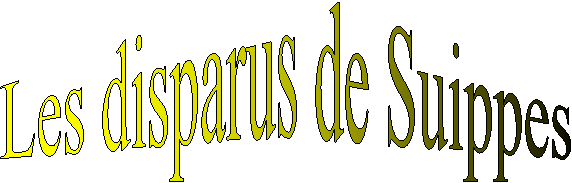 Les disparus de Suippes