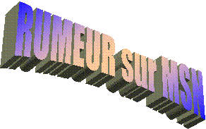 RUMEUR sur MSN